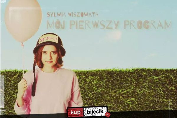 Stand-up: Sylwia Wiszowata "Mój pierwszy program"